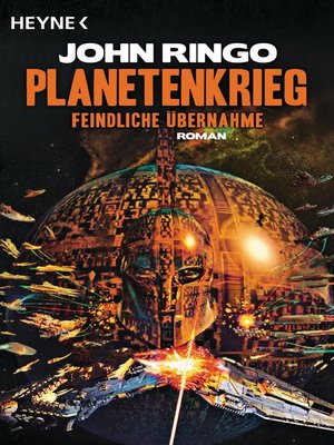 cover image of Planetenkrieg – Feindliche Übernahme